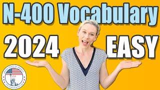 2024 N-400 Vocabulary Definitions | EASY & SIMPLE | US Citizenship Interview