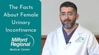 The Facts About Female Urinary Incontinence