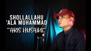 Shollallohu 'alaa Muhammad (COVER) by Aris Husaini Official