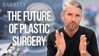 What Will The Future Of Plastic Surgery Look Like?