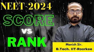 Score vs Rank vs Government College, NEET-2024