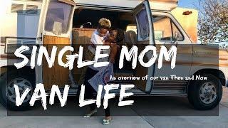 Single Mom Van Life: VAN TOUR