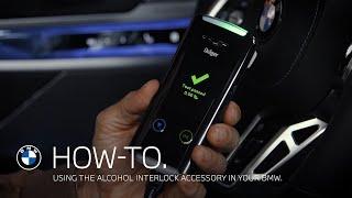 How To Use the Original BMW Accessory Alcohol Interlock Device.