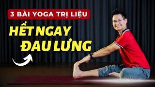 Hết Ngay ĐAU LƯNG  Chỉ Với 3 Bài Tập Yoga Trị Liệu Tại Nhà | Kim Ba Yoga