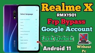 Realme X (RMX1901) || Frp Bypass || Android 10/11/12 || Google Account Unlock || Without Pc || 2024.