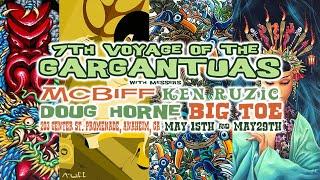 7th Voyage of the Gargantuas Art Opening with artists Doug Horne, Big Toe, Ken Ruzic and McBiff Art!