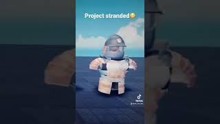 Project Stranded