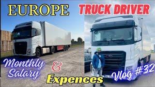 Europe Truck Driver Monthly Average Salary & Expenses /Indian truck driver/ driver vlog #32