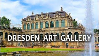 Dresden Art Gallery (Gallery of Old Masters)