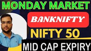 MONDAY MARKET midcap expiry| BANKNIFTY TOMORROW PREDICTION | NIFTY BANKNIFTY PREDICTION FOR TOMORROW