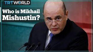 Russia’s new prime minister, Mikhail Mishustin