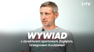 WYWIAD | Grzegorz Kurdziel: Zmiany kadrowe można nazwać rewolucją, ale klub jej wymagał