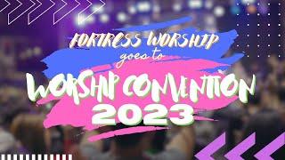 Fortress Worship goes to Worship Convention 2023: LAGING MAGWO-WORSHIP (06-12-2023)