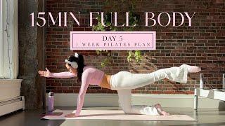 15MIN Full Body Pilates Burn //  DAY 5 - 1 Week Pilates Challenge // madeleineabeid