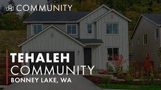 Tehaleh in Bonney Lake, WA