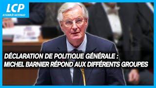 Déclaration de politique générale : Michel Barnier répond aux différents groupes politiques