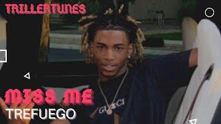 TREFUEGO - "Miss Me" - (Official Video Lyrics)