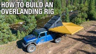 How to Build an Overlanding Rig that's Right for You