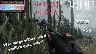 Hunt Showdown 1896 | Let'sPlay | #259 | Was lange währt, wird endlich gut...oder?(Harvest of Ghosts)