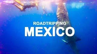 Mexico Roadtrip - Mexico City to Cancun 2017