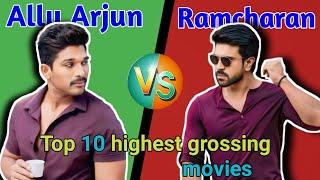 Allu Arjun vs Ramcharan top 10 highest grossing movies| comparison video|