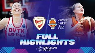 DVTK HUN-Therm v Valencia Basket Club | Full Game Highlights | EuroLeague Women 2023-24