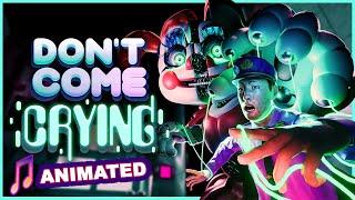 FNAF ANIMATION "Don't Come Crying" (Music Video)