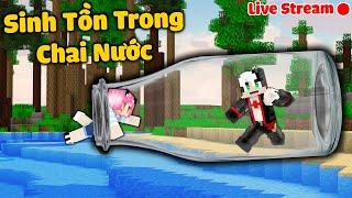 REDHOOD VÀ MỀU STREAM SINH TỒN BÊN TRONG CHAI NƯỚC CỦA MINECRAFTR TẬP 1:KHỞI ĐẦU SINH TỒN TRONG MCPE