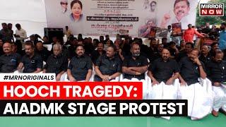 Kallakurichi Hooch Tragedy | AIADMK Stage 8-hour hunger strike, Demands CBI Probe | DMK | Tamil Nadu