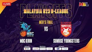 [LIVE] Malaysia U23 D-League Men's Final | 7.30PM@MABA | MBC Kirin VS Sunrise Youngsters