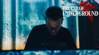 ＴＨＥ ＥＮＤ ＯＦ ＵＮＤＥＲＧＲＯＵＮＤ | BRIGHT IDEAS | PHONK Live DJ Set