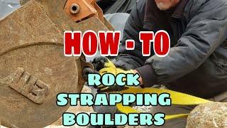 How to ROCK SLING a BOULDER using an excavator!