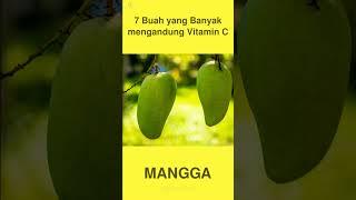 7 Buah buahan yang Banyak Mengandung Vitamin C #shorts