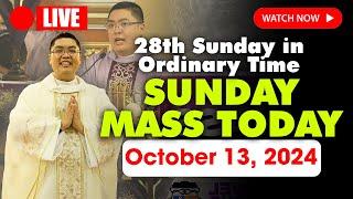 SUNDAY HOLY MASS LIVE TODAY - 4:00 AM Sunday OCTOBER 13, 2024 || 28th Sunday in Ordinary Time