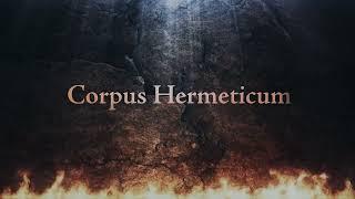 The Corpus Hermeticum | Hermetic Horizons