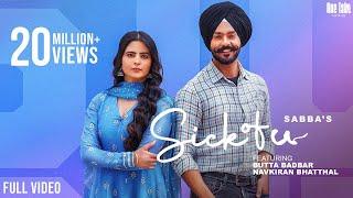 Sick Of U (Official Video) : Sabba | ft. Jasmeen Akhtar |  Punjabi Songs 2022