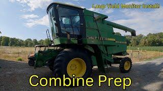 John Deere 6620 Combine Prep For Harvest | Loup Yield Monitor Installation