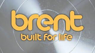 Brent - Built for Life