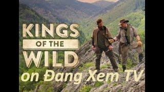 Mexico - Sinh tồn nơi hoang dã cùng KINGS OF THE WILD, Vietsub