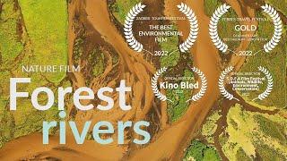 Forest rivers