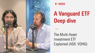 A Vanguard ETF Deep Dive: The Multi-Asset ASX Investment Strategy Explained