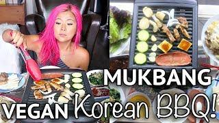 HOW TO: VEGAN KOREAN BBQ (MUKBANG / EATING SHOW)