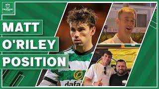 Celtic’s encouraging Matt O’Riley position | Pleasing Hart and Bernardo scenes
