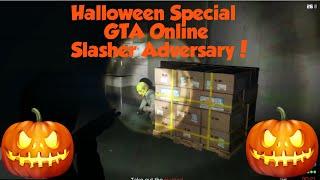 HALLOWEEN NIGHT GTA Online Slasher Adversary: Playing With Viewers