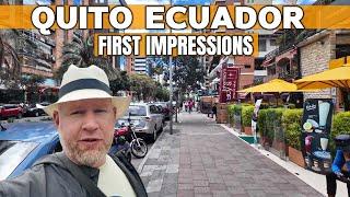 First Impressions of Quito Ecuador 2024