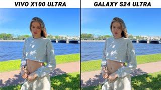 Vivo X100 Ultra VS Samsung S24 Ultra Camera Test