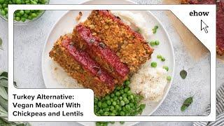 Turkey Alternative Vegan Meatloaf With Chickpeas and Lentils