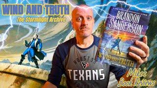 Wind And Truth by Brandon Sanderson Does Some Things Right But Also Makes the Future Outlook Cloudy