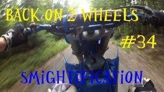 Back on 2 wheels - Smightification #34 GoPro Chest mount