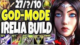 GOD-MODE IRELIA SEASON 10 BUILD  BEYOND BROKEN DMG AND SUSTAIN  Best LoL TOP Irelia s10 Gameplay